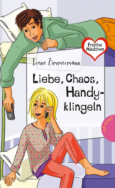 Cover-Bild Freche Mädchen – freche Bücher!: Liebe, Chaos, Handyklingeln