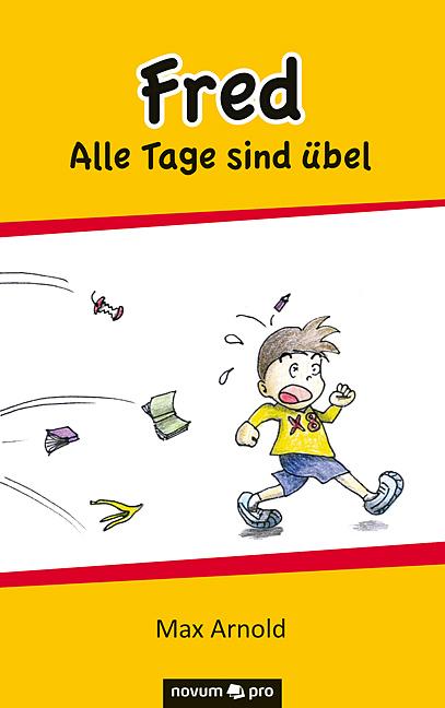 Cover-Bild Fred - Alle Tage sind übel