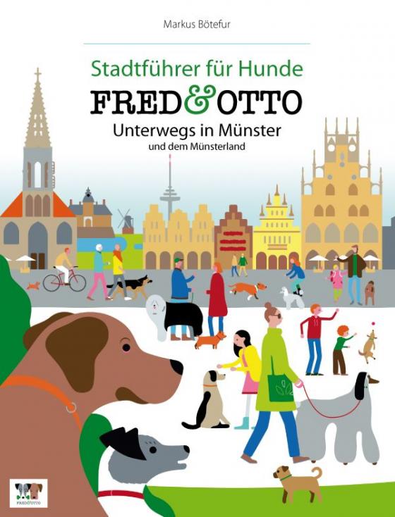 Cover-Bild FRED & OTTO unterwegs in Münster und dem Münsterland