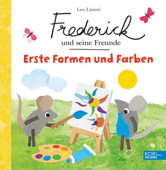 Cover-Bild Frederick und seine Freunde – Erste Formen und Farben