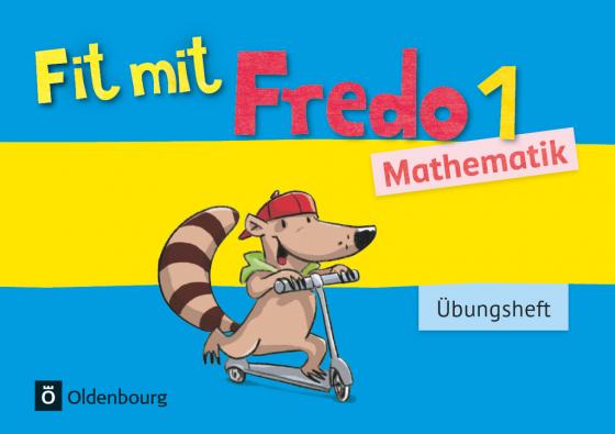 Cover-Bild Fredo - Mathematik - Zu Ausgabe A - 2015 und Ausgabe B - 1. Schuljahr
