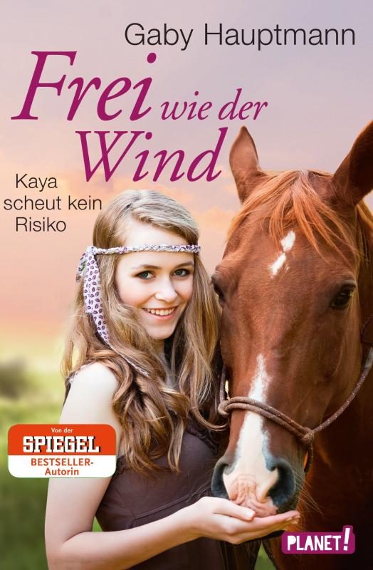 Cover-Bild Frei wie der Wind 3: Kaya scheut kein Risiko