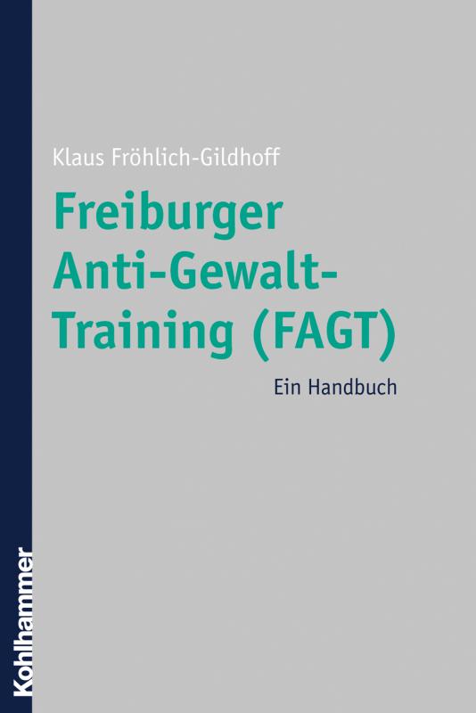 Cover-Bild Freiburger Anti-Gewalt-Training (FAGT)