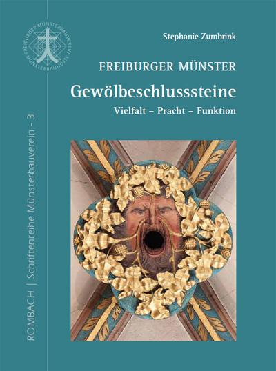 Cover-Bild Freiburger Münster - Gewölbeschlusssteine
