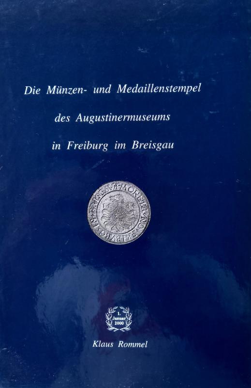 Cover-Bild Freiburger Münzblätter / Die Münzen- und Medaillenstempel des Augustiner-Museums in Freiburg im Breisgau