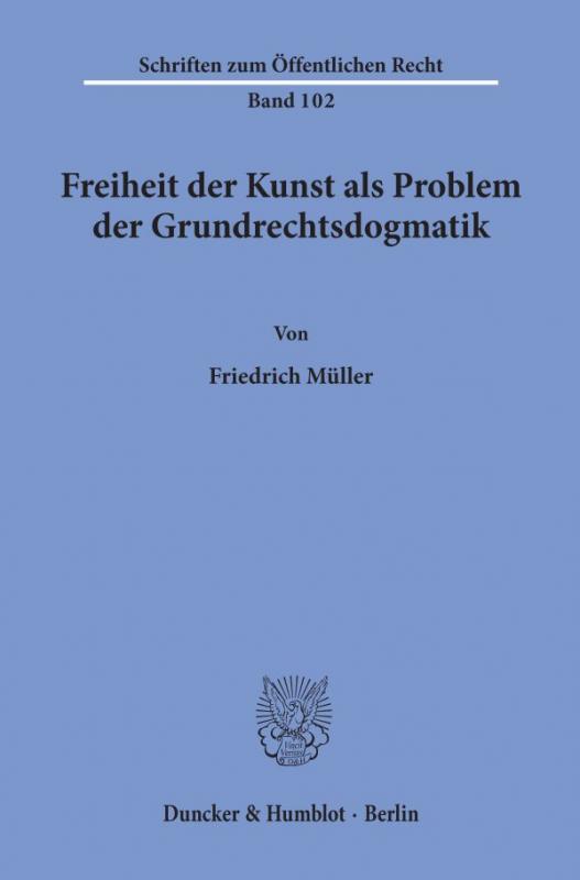 Cover-Bild Freiheit der Kunst als Problem der Grundrechtsdogmatik.