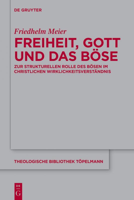 Cover-Bild Freiheit, Gott und das Böse