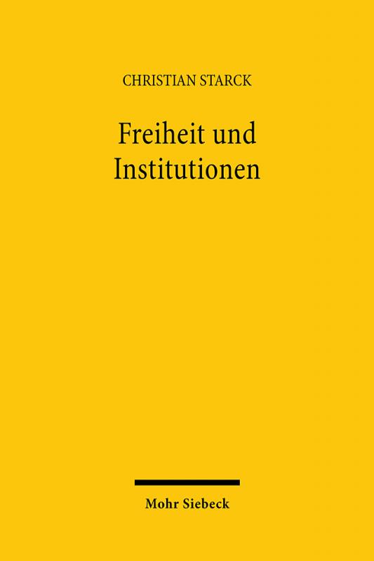 Cover-Bild Freiheit und Institutionen