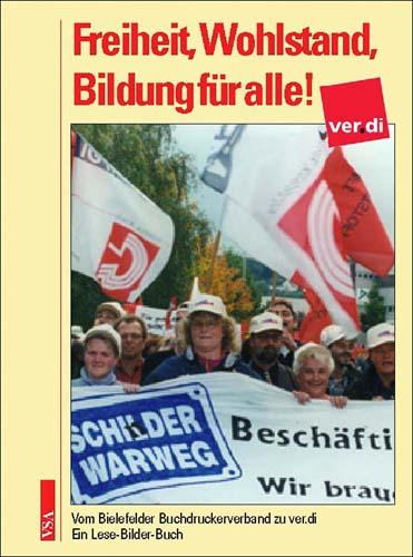 Cover-Bild Freiheit, Wohlstand, Bildung für alle!