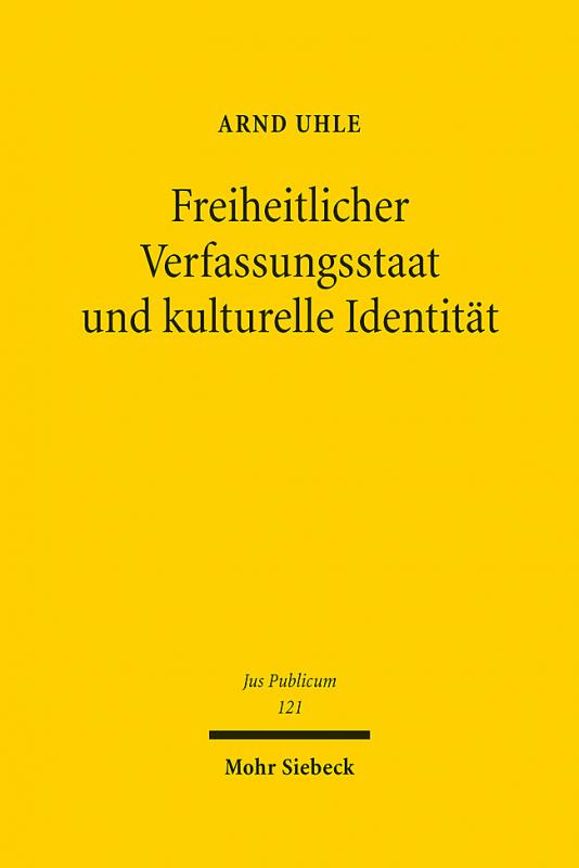 Cover-Bild Freiheitlicher Verfassungsstaat und kulturelle Identität