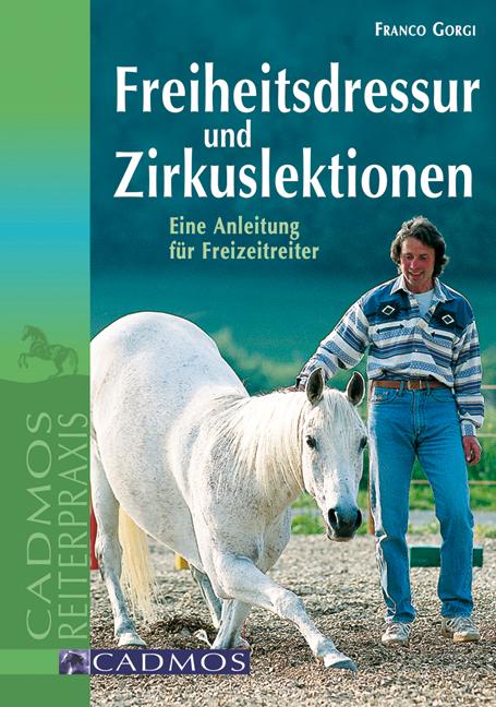 Cover-Bild Freiheitsdressur und Zirkuslektionen