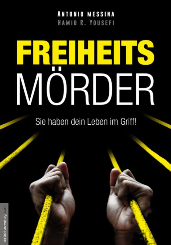 Cover-Bild Freiheitsmörder