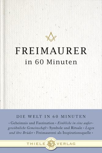 Cover-Bild Freimaurer in 60 Minuten