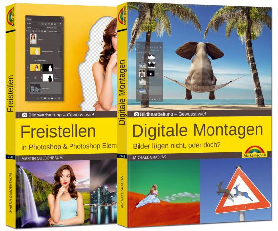 Cover-Bild Freistellen und digitale Montagen in Adobe Photoshop CC und Photoshop Elements - Gewusst wie