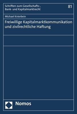 Cover-Bild Freiwillige Kapitalmarktkommunikation und zivilrechtliche Haftung