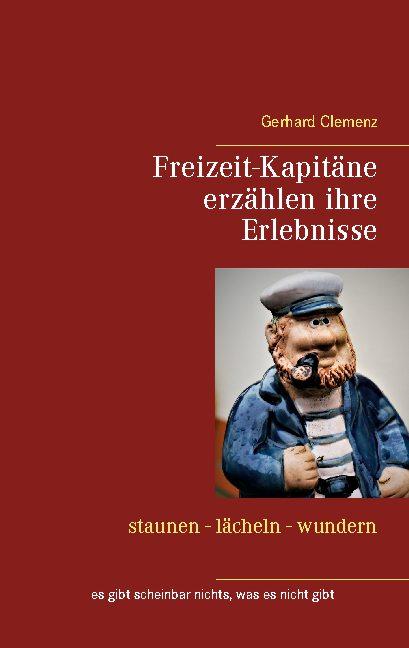 Cover-Bild Freizeit-Kapitäne erzählen ihre Erlebnisse