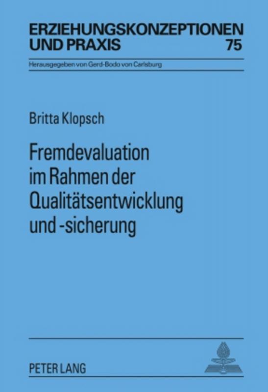 Cover-Bild Fremdevaluation im Rahmen der Qualitätsentwicklung und -sicherung