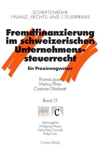 Cover-Bild Fremdfinanzierung im schweizerischen Unternehmenssteuerrecht