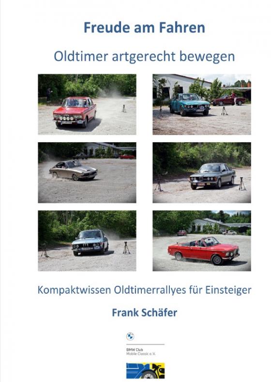 Cover-Bild Freude am Fahren - Oldtimer artgerecht bewegen