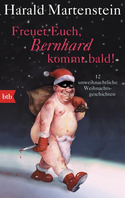 Cover-Bild Freuet Euch, Bernhard kommt bald!