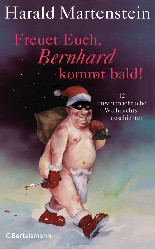 Cover-Bild Freuet Euch, Bernhard kommt bald!