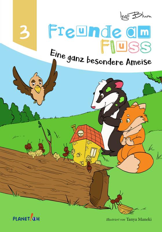 Cover-Bild Freunde am Fluss - Eine ganz besondere Ameise