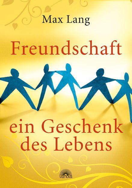 Cover-Bild Freundschaft - ein Geschenk des Lebens