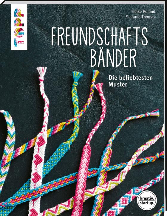 Cover-Bild Freundschaftsbänder (kreativ.startup.)