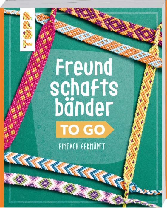 Cover-Bild Freundschaftsbänder to go