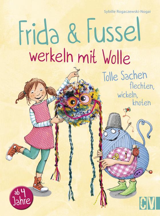 Cover-Bild Frida & Fussel werkeln mit Wolle