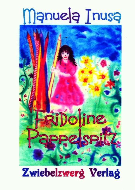 Cover-Bild Fridoline Pappelspitz