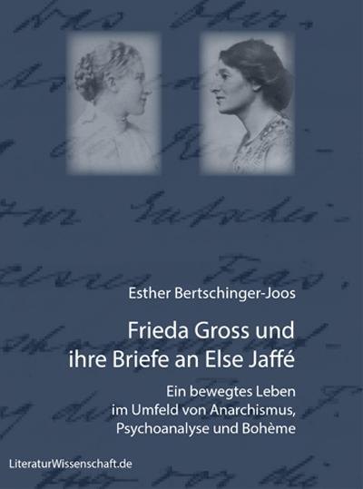 Cover-Bild Frieda Gross und ihre Briefe an Else Jaffé