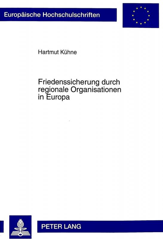 Cover-Bild Friedenssicherung durch regionale Organisationen in Europa