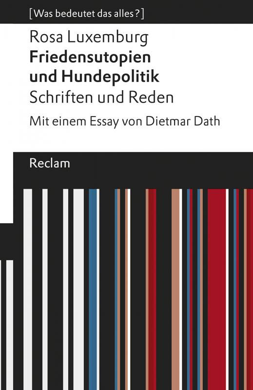 Cover-Bild Friedensutopien und Hundepolitik. Schriften und Reden