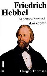 Cover-Bild Friedrich Hebbel