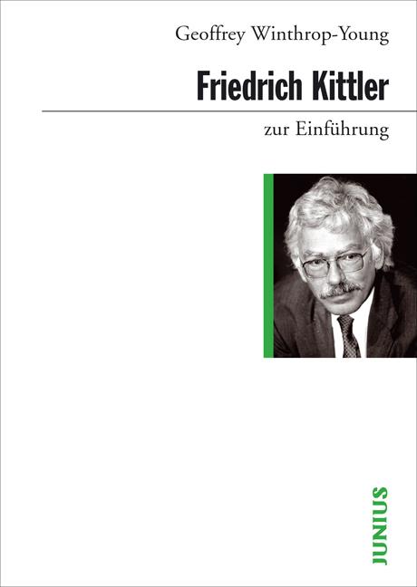 Cover-Bild Friedrich Kittler zur Einführung