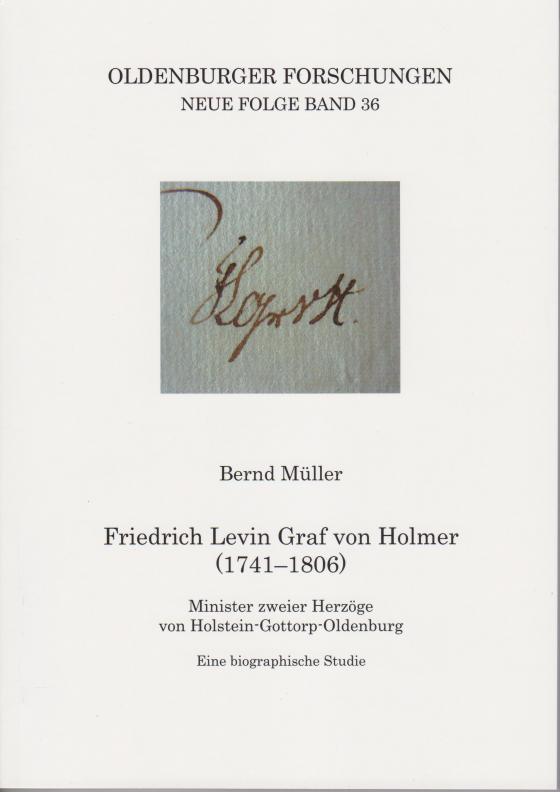 Cover-Bild Friedrich Levin Graf von Holmer (1741-1806)