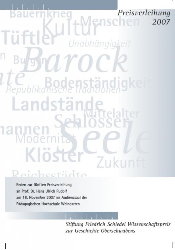 Cover-Bild Friedrich Schiedel Wissenschaftspreis zur Geschichte Oberschwabens 2007