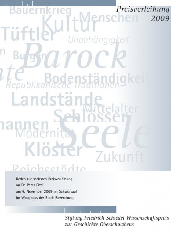 Cover-Bild Friedrich Schiedel Wissenschaftspreis zur Geschichte Oberschwabens 2009