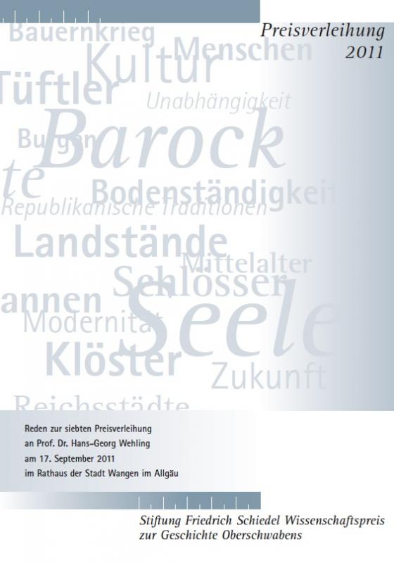 Cover-Bild Friedrich Schiedel Wissenschaftspreis zur Geschichte Oberschwabens 2011