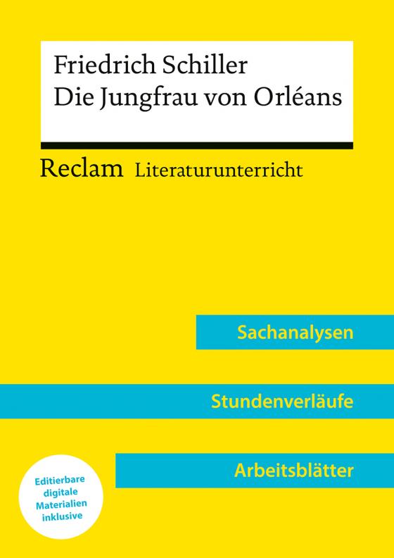 Cover-Bild Friedrich Schiller: Die Jungfrau von Orleans (Lehrerband) | Mit Downloadpaket (Unterrichtsmaterialien)