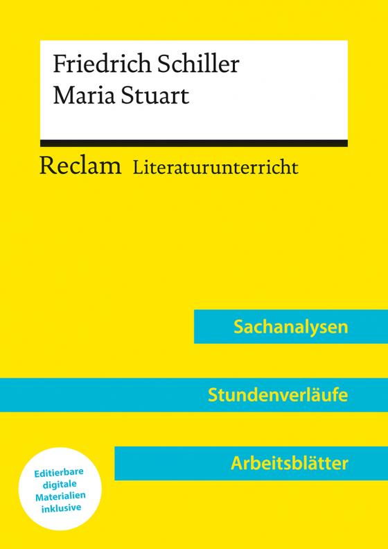 Cover-Bild Friedrich Schiller: Maria Stuart (Lehrerband) | Mit Downloadpaket (Unterrichtsmaterialien)