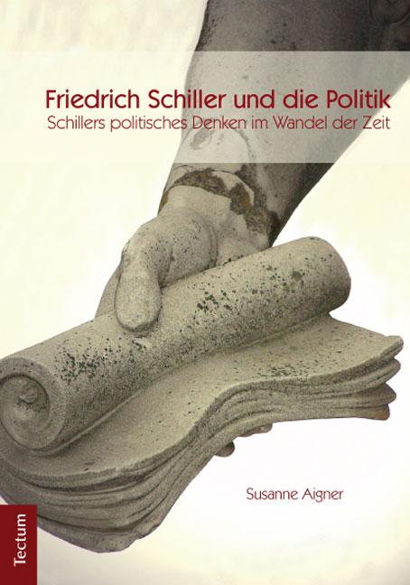 Cover-Bild Friedrich Schiller und die Politik