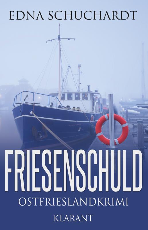Cover-Bild Friesenschuld. Ostfrieslandkrimi