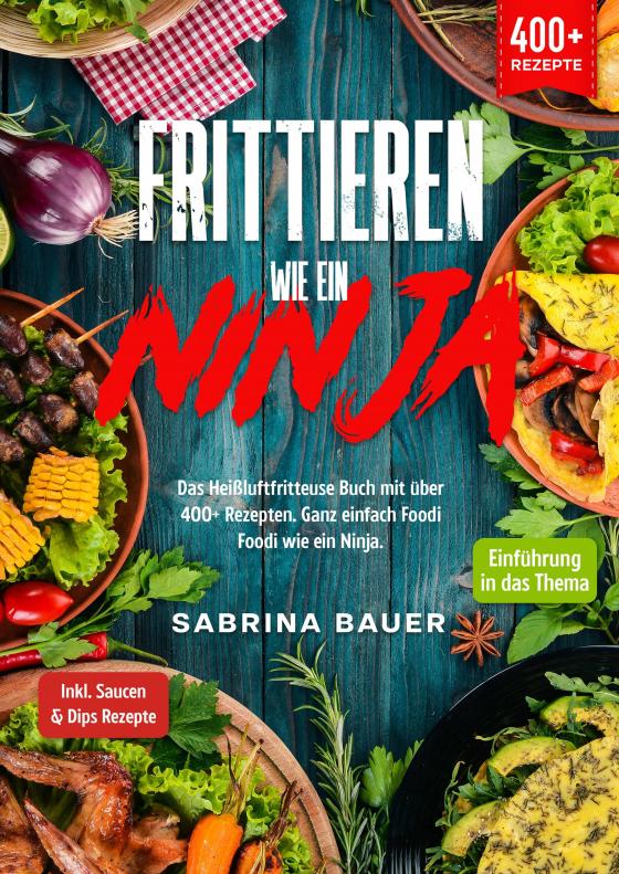 Cover-Bild Frittieren wie ein Ninja