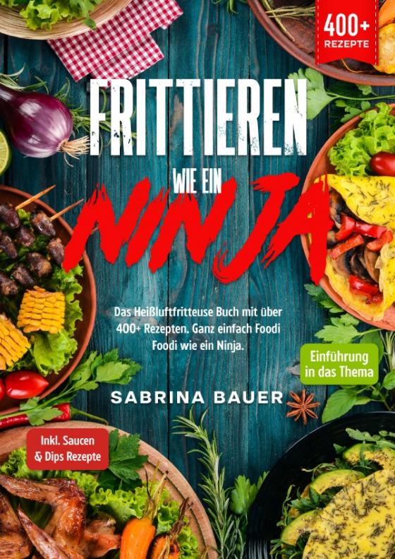 Cover-Bild Frittieren wie ein Ninja