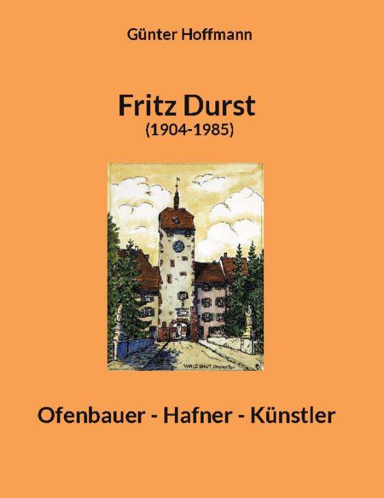 Cover-Bild Fritz Durst (1904-1985)