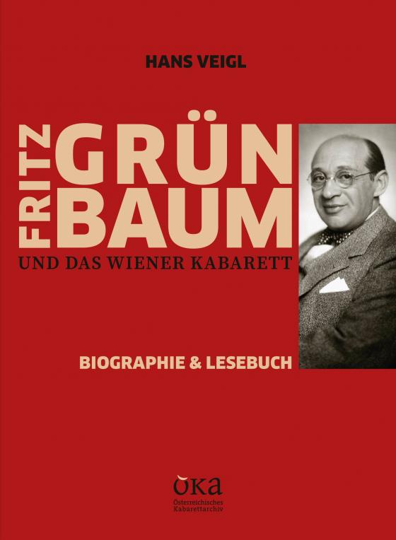 Cover-Bild Fritz Grünbaum und das Wiener Kabarett