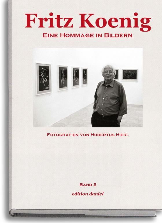 Cover-Bild Fritz Koenig - Eine Hommage in Bildern. Band 5