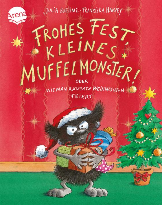 Cover-Bild Frohes Fest kleines Muffelmonster! Oder: Wie man ratzfatz Weihnachten feiert